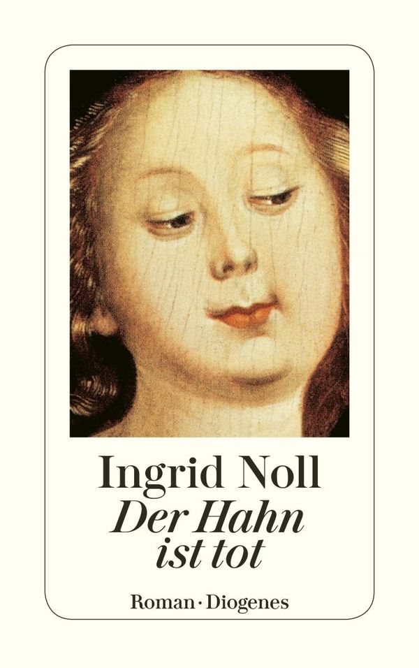 Der Hahn ist tot - Ingrid Noll (Buch)
