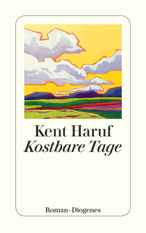 Kostbare Tage - Kent Haruf (Buch)