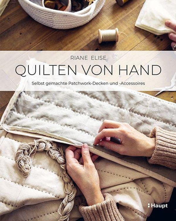 Quilten von Hand - Riane Elise (Buch)