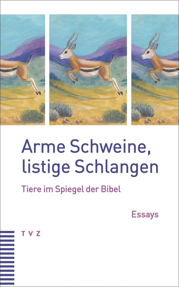 Arme Schweine, listige Schlangen (Buch)
