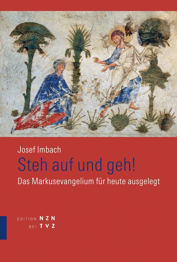 Steh auf und geh! - Josef Imbach (Buch)