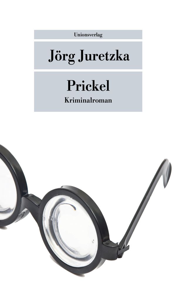 Prickel - Jörg Juretzka (Buch)