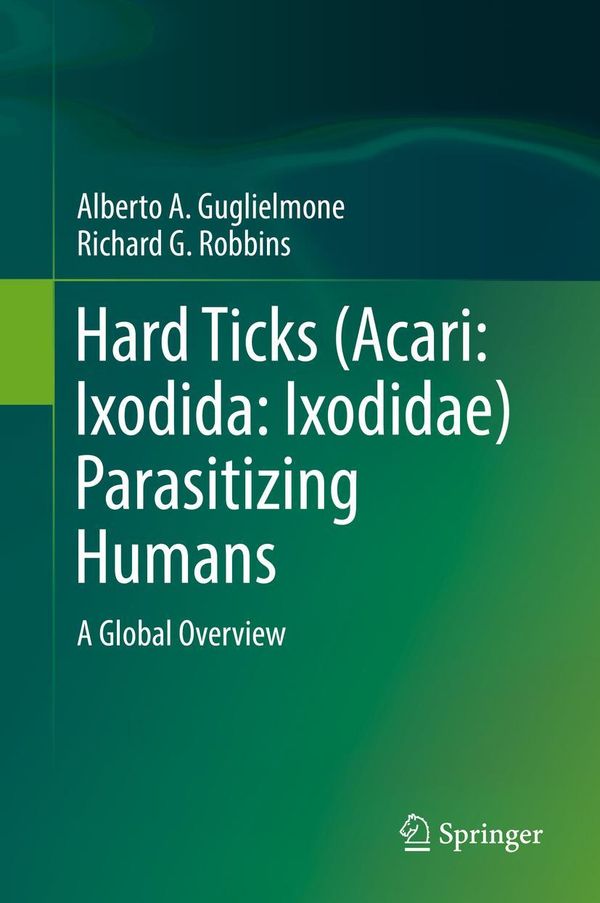 Hard Ticks (Acari: Ixodida: Ixodidae) Parasitizing Humans (Buch)