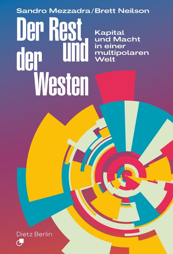 Der Rest und der Westen - Sandro Mezzadra (Buch)
