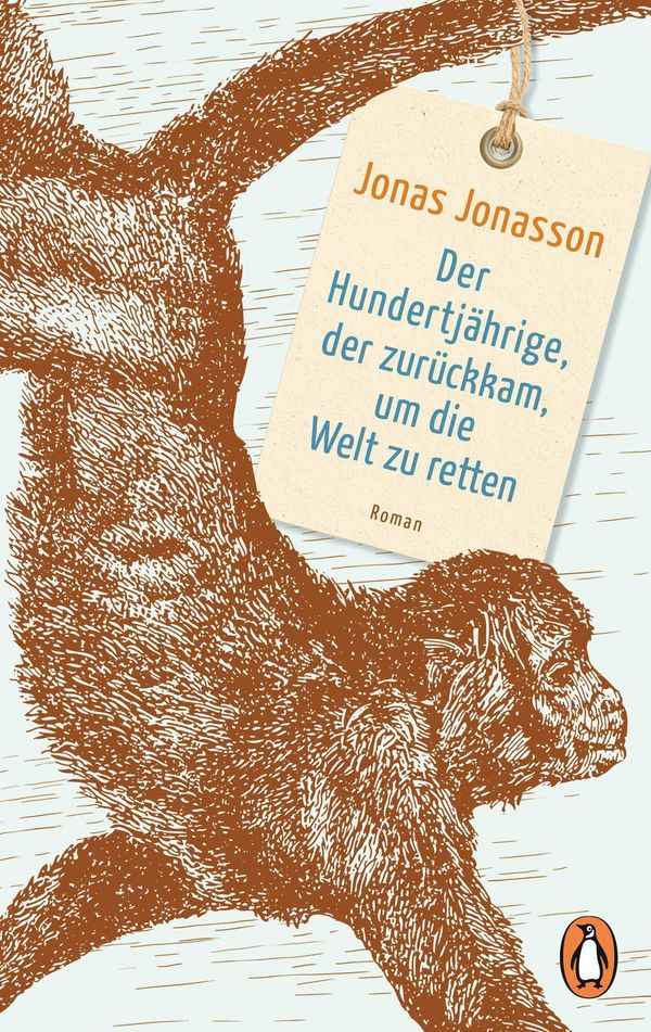 Der Hundertjährige, der zurückkam, um die Welt zu retten (Buch)