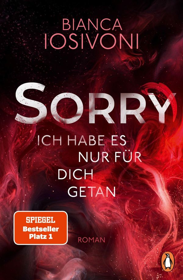 SORRY. Ich habe es nur für dich getan - Bianca Iosivoni (Buch)