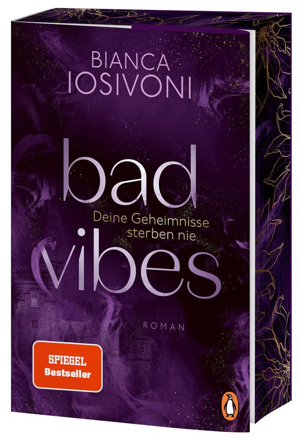 BAD VIBES. Deine Geheimnisse sterben nie - Bianca Iosivoni (Buch)