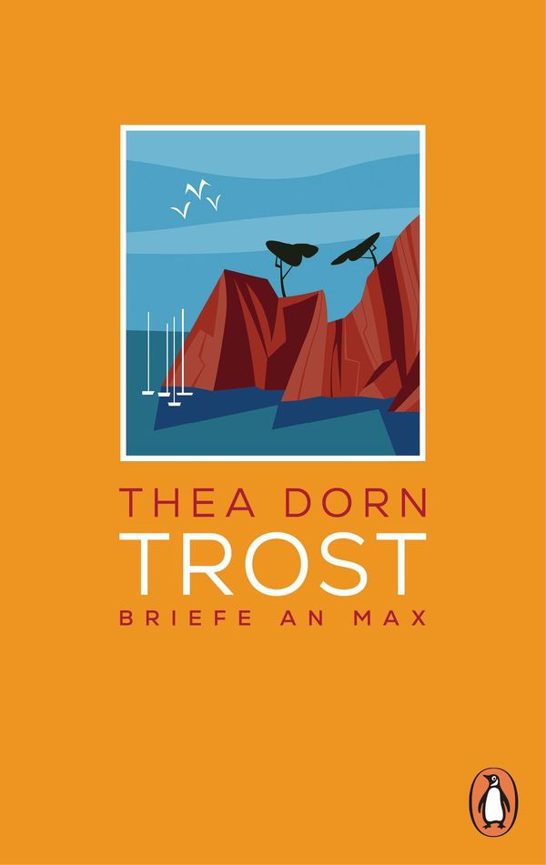 Trost - Thea Dorn (Buch)