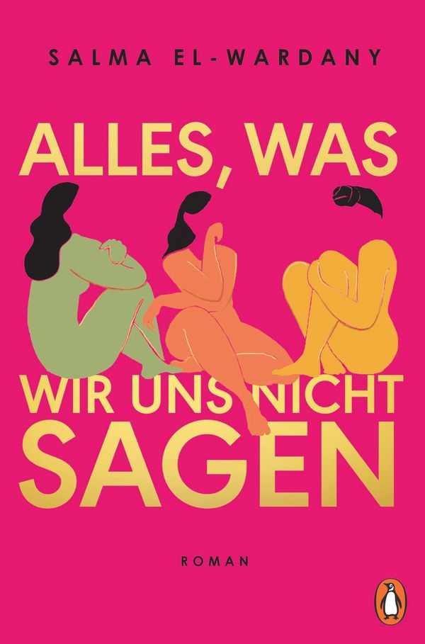 Alles, was wir uns nicht sagen - Salma El-Wardany (Buch)