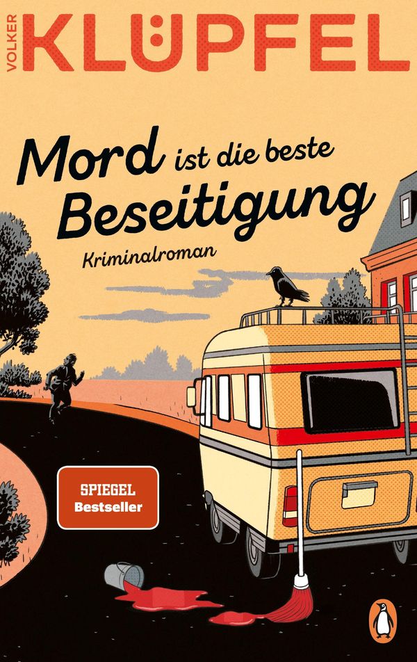 Mord ist die beste Beseitigung - Volker Klüpfel (Buch)