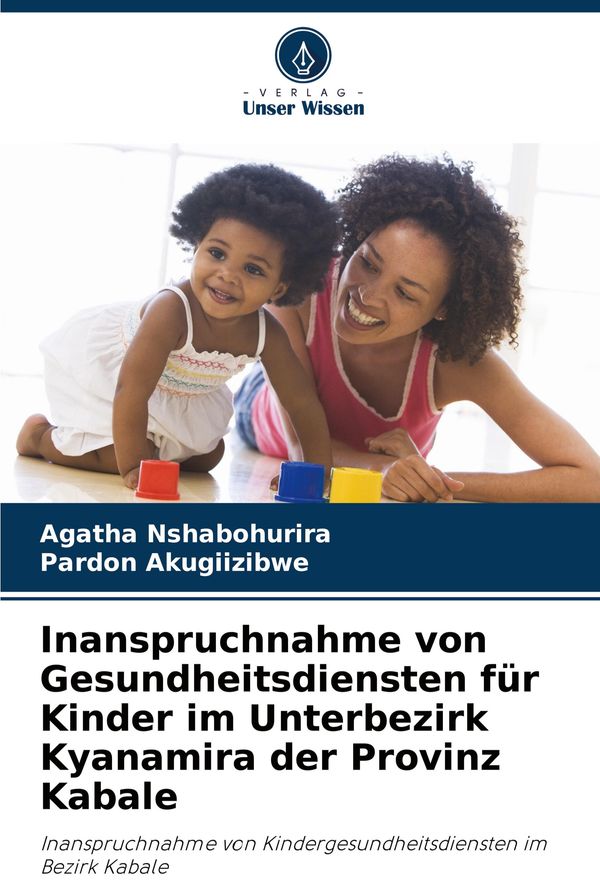 Inanspruchnahme von Gesundheitsdiensten für Kinder im Unterbezirk K...