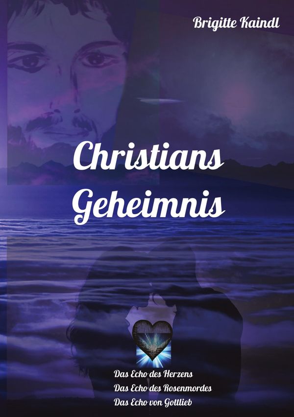 Leb, B: Christians Geheimnis - Brigitte Kaindl (Buch)