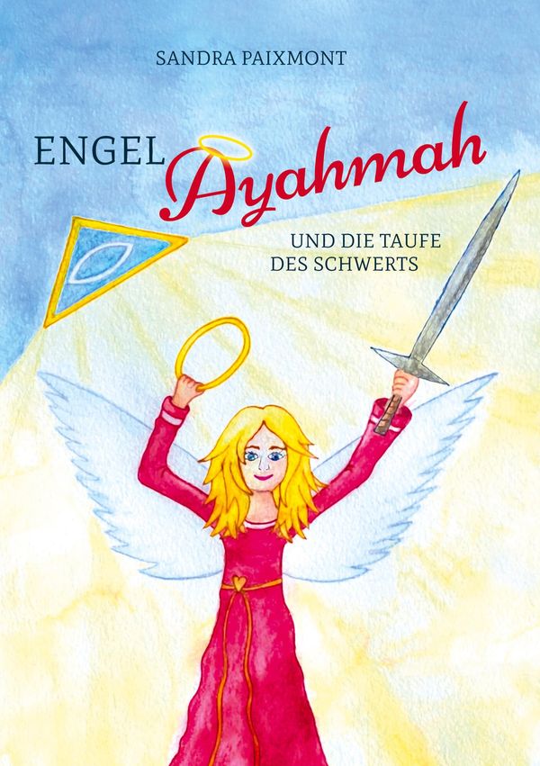 Engel Ayahmah - Sandra Paixmont (Buch)