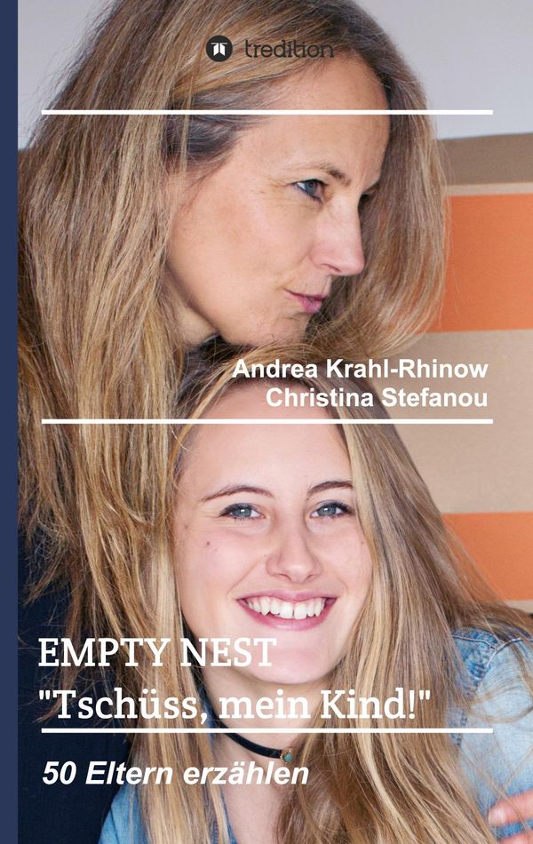 Empty Nest - "Tschüss, mein Kind!" - Christina Stefanou (Buch)