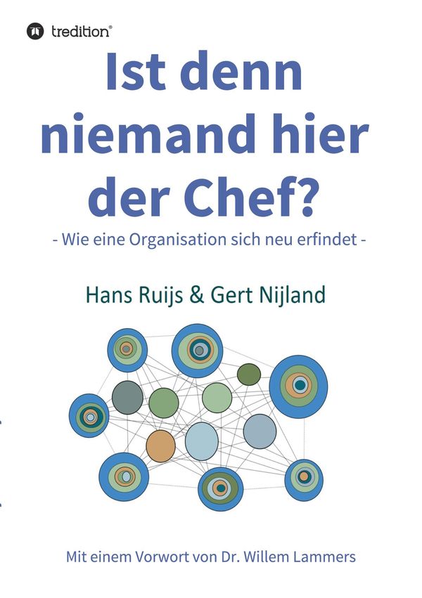 Ist denn niemand hier der Chef? - Gert Nijland (Buch)