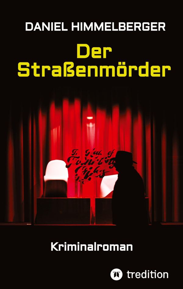 Der Straßenmörder - Daniel Himmelberger (Buch)