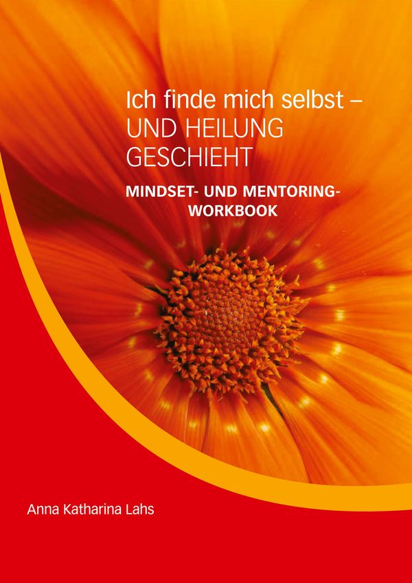 Mindset- und Mentoring-Workbook - Anna Katharina Lahs (Buch)