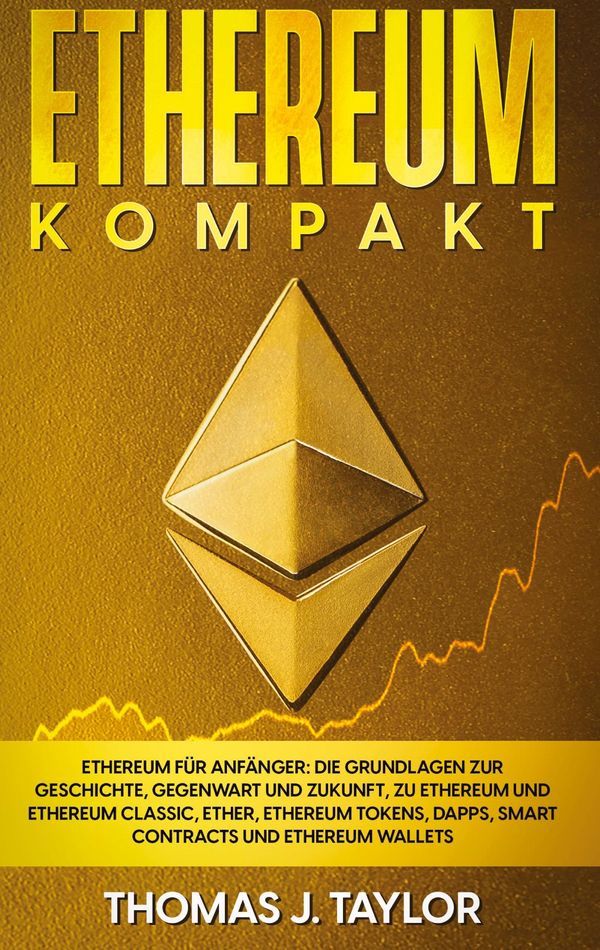 Ethereum kompakt - Thomas J. Taylor (Buch)