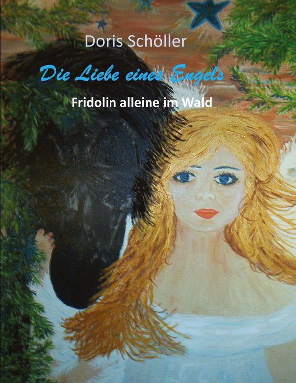 Die Liebe eines Engels - Doris Schöller (Buch)