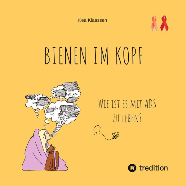 Bienen Im Kopf - Kea Klaassen (Buch)