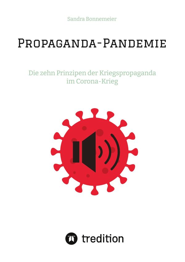 Propaganda-Pandemie - Sandra Bonnemeier (Buch)
