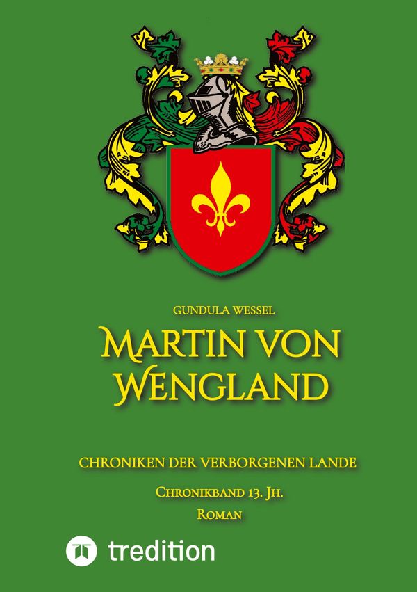 Martin von Wengland - Gundula Wessel (Buch)