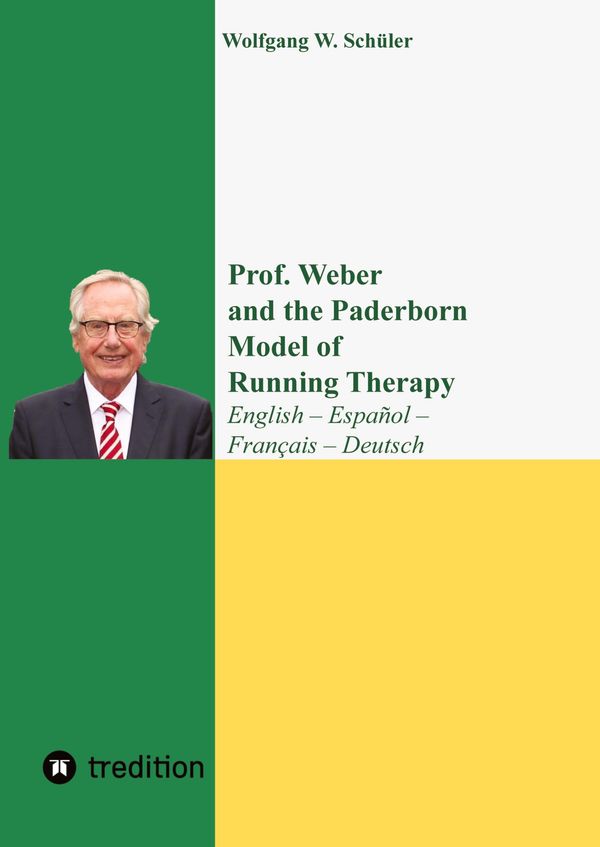 Prof. Weber and the Paderborn Model of Running Therapy (Buch)
