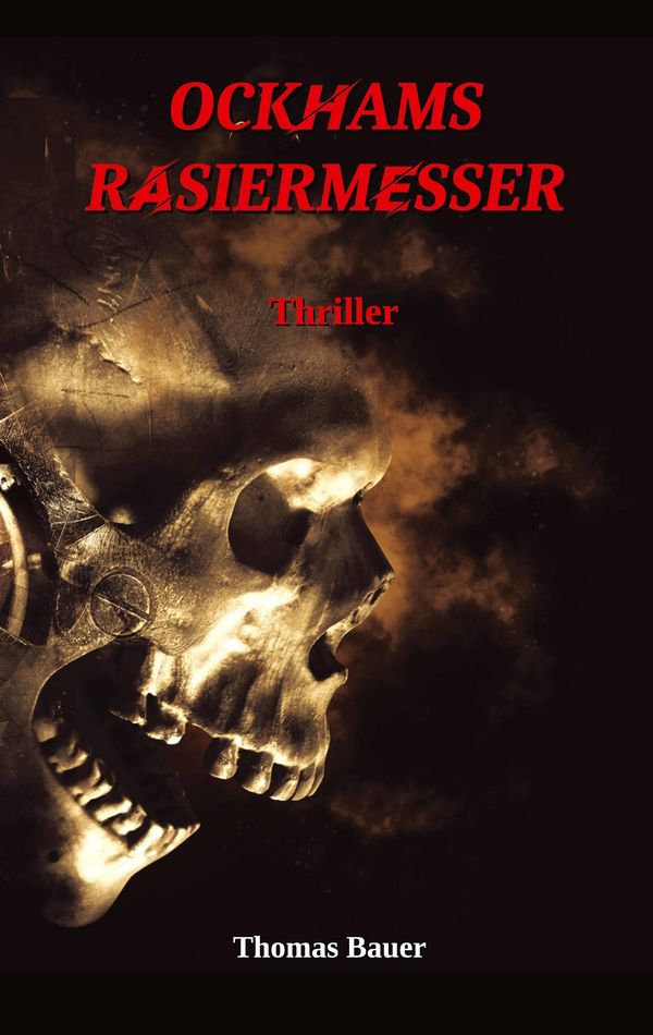 Ockhams Rasiermesser - Thomas Bauer (Buch)