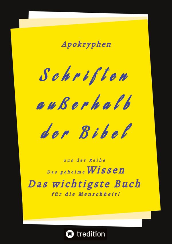 Apokryphen - Schriften außerhalb der Bibel - Herausgeber (Buch)