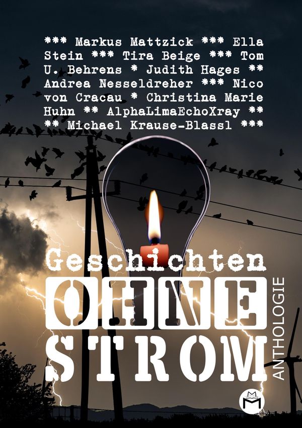 Geschichten Ohne Strom - Anthologie - Markus Mattzick (Buch)