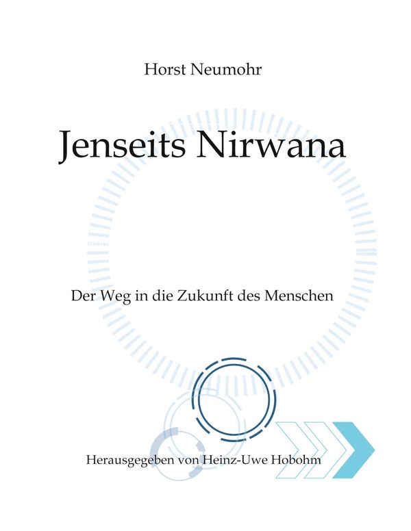 Jenseits Nirwana - Von außersinnlichen Erfahrungen und dem Zustand ...