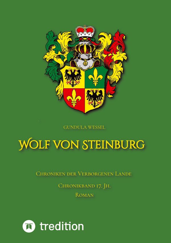 Wolf von Steinburg - Gundula Wessel (Buch)