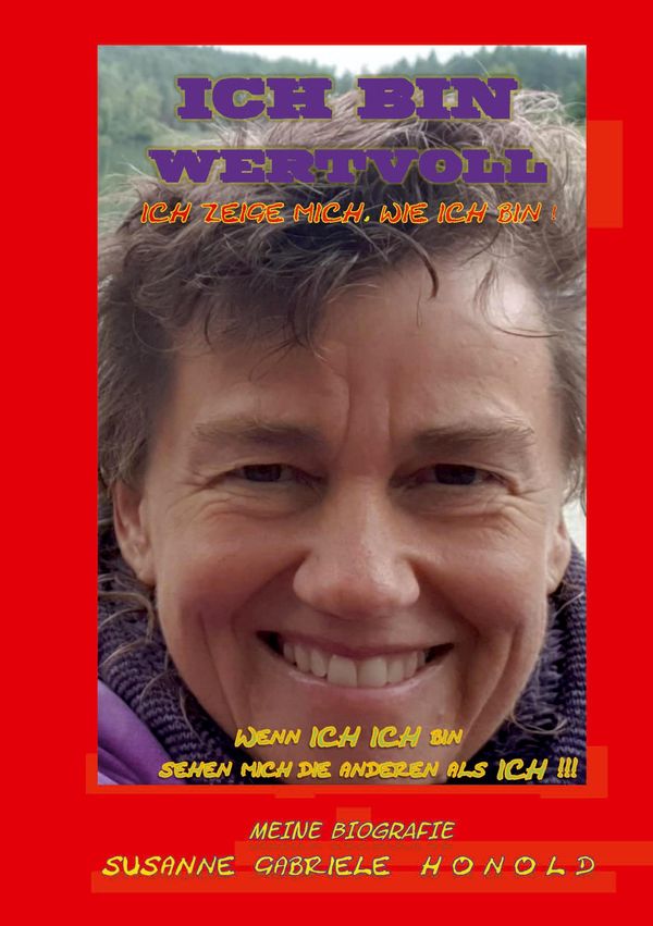 ICH BIN WERTVOLL - Ich zeige mich, wie ich bin - Susanne Honold (Buch)