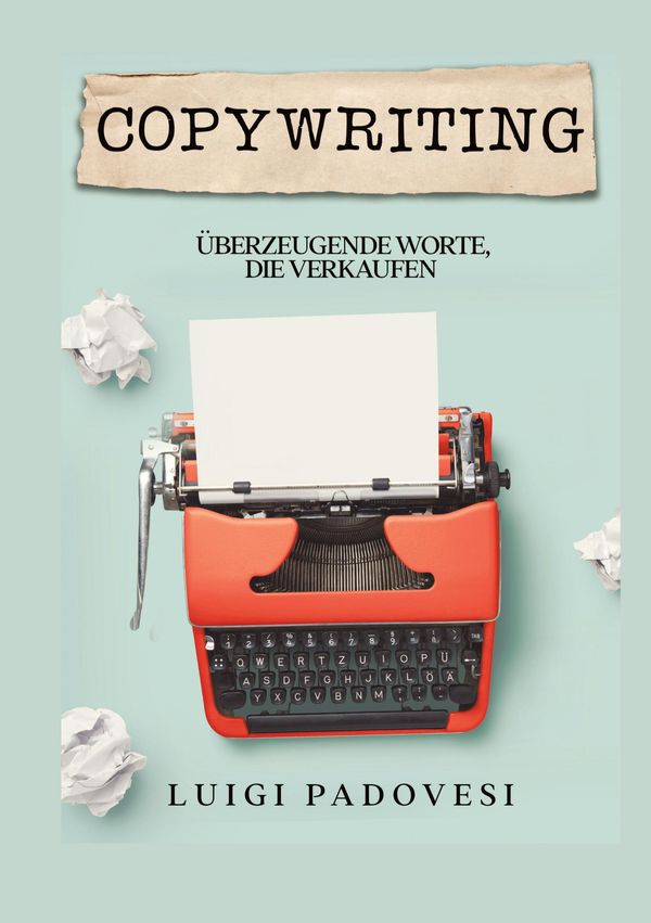 Copywriting - Luigi Padovesi (Buch)