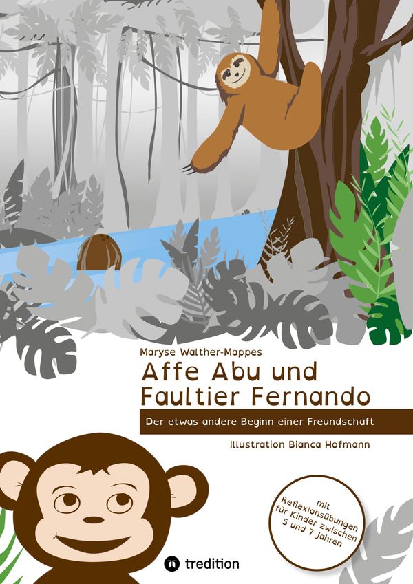 Affe Abu und Faultier Fernando - Maryse Walther-Mappes (Buch)