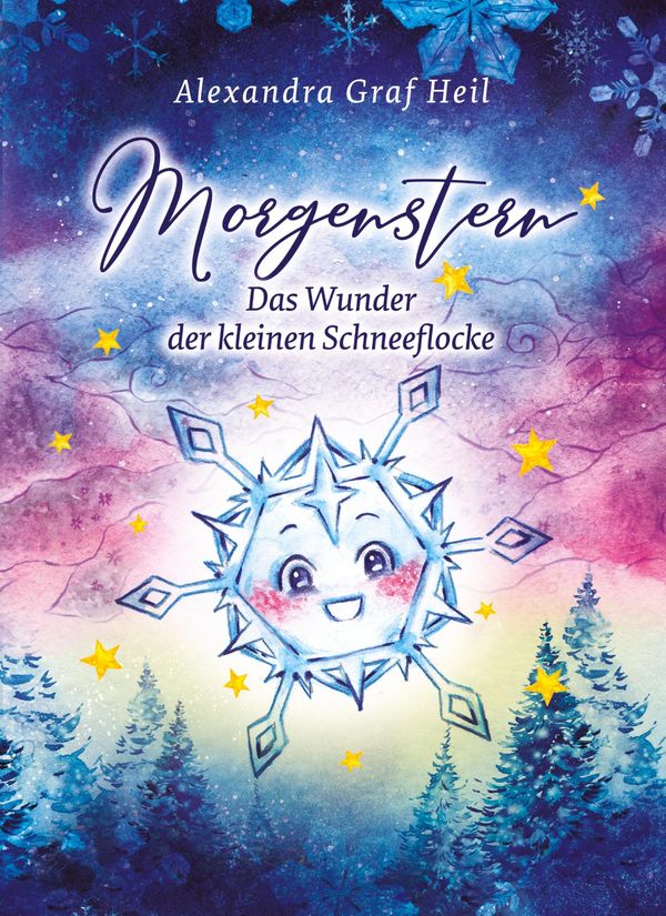 Morgenstern - Das Wunder der kleinen Schneeflocke (Buch)