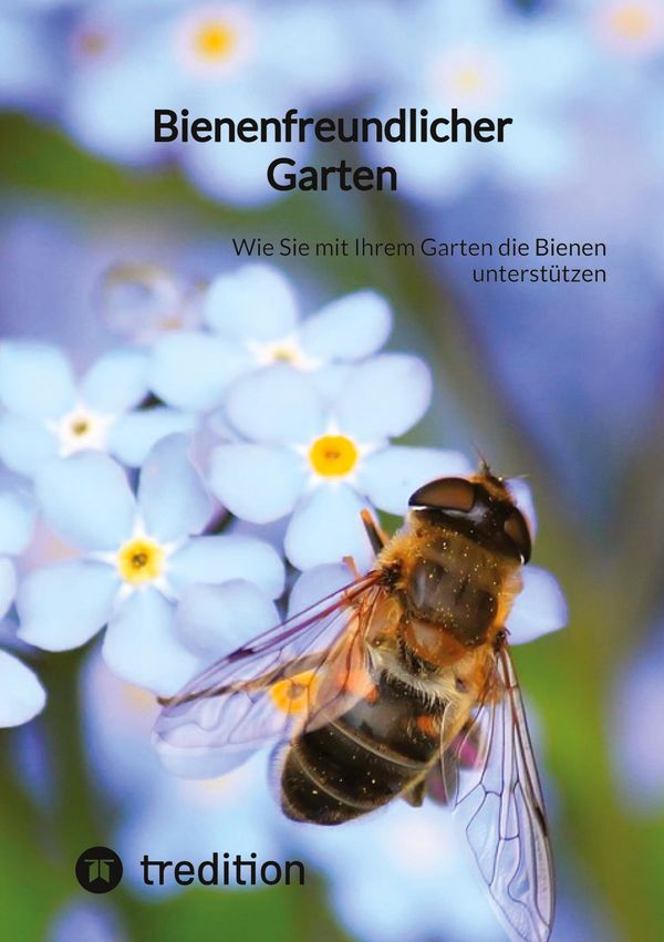 Bienenfreundlicher Garten - Moritz (Buch)