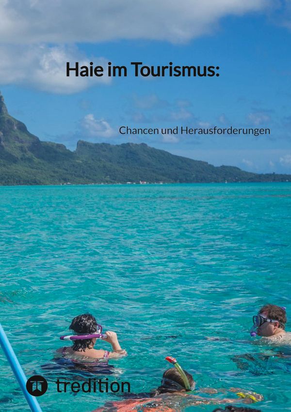 Haie im Tourismus: - Moritz (Buch)