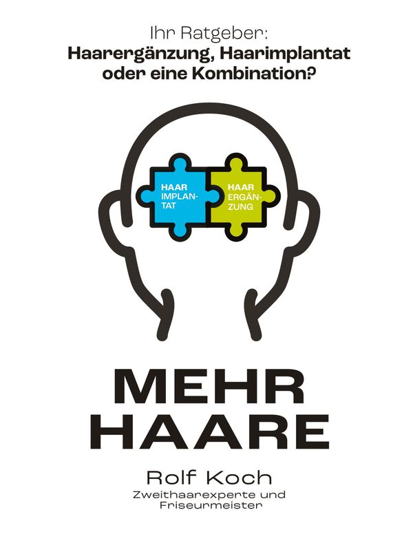 Mehr Haare - Rolf Koch (Buch)