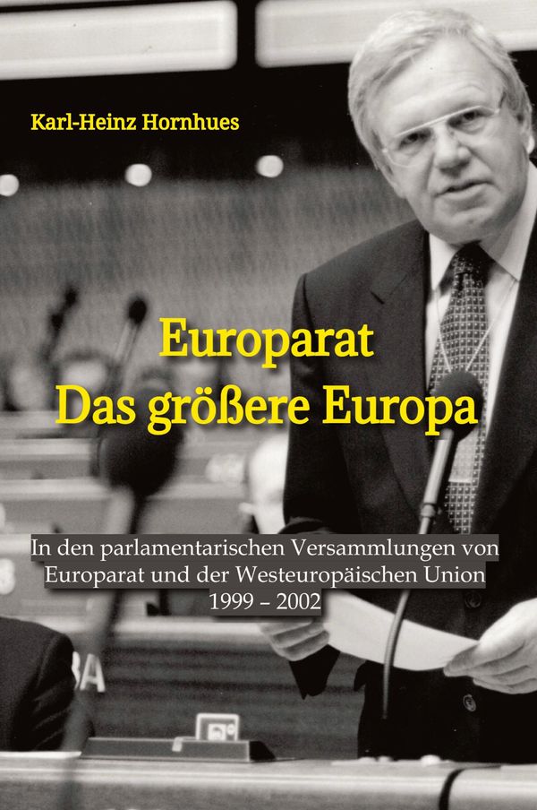 Europarat - Das größere Europa - Karl-Heinz Hornhues (Buch)