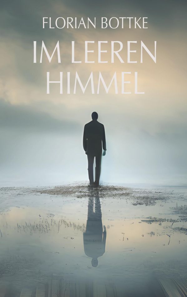 Im leeren Himmel - Florian Bottke (Buch)