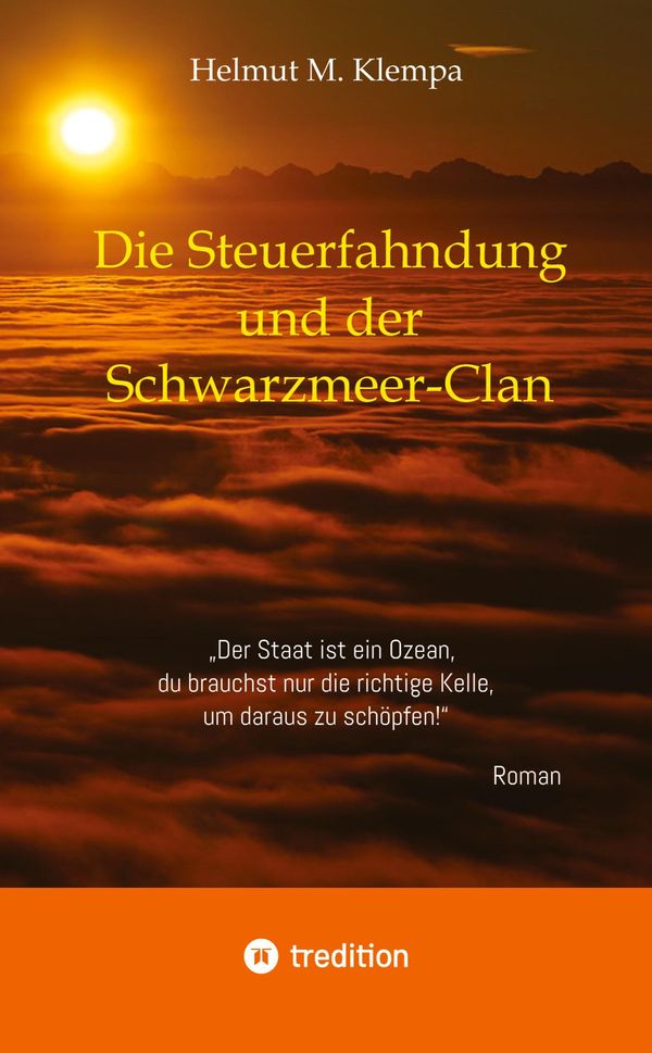 Die Steuerfahndung und der Schwarzmeer-Clan - Helmut M. Klempa (Buch)
