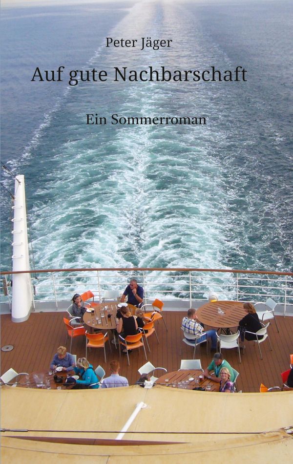 Auf gute Nachbarschaft! - Peter Jäger (Buch)