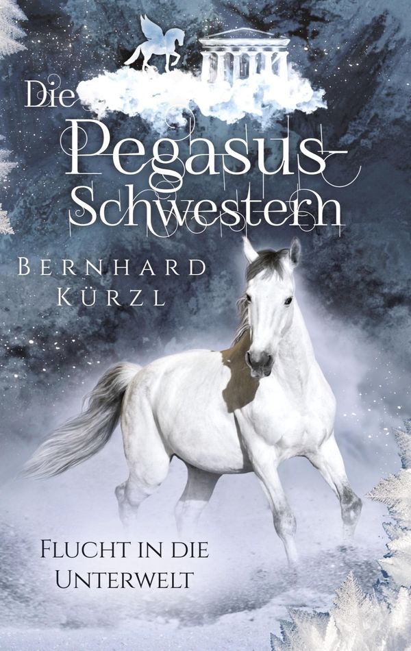 Die Pegasus-Schwestern (2) - Bernhard Kürzl (Buch)