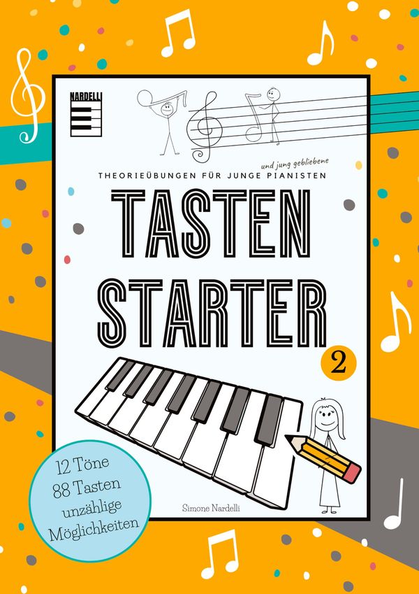 Tasten Starter Band 2 - der Allrounder für den Klavierunterricht un...