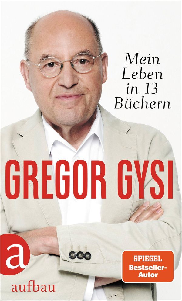 Mein Leben in 13 Büchern - Gregor Gysi (Buch)