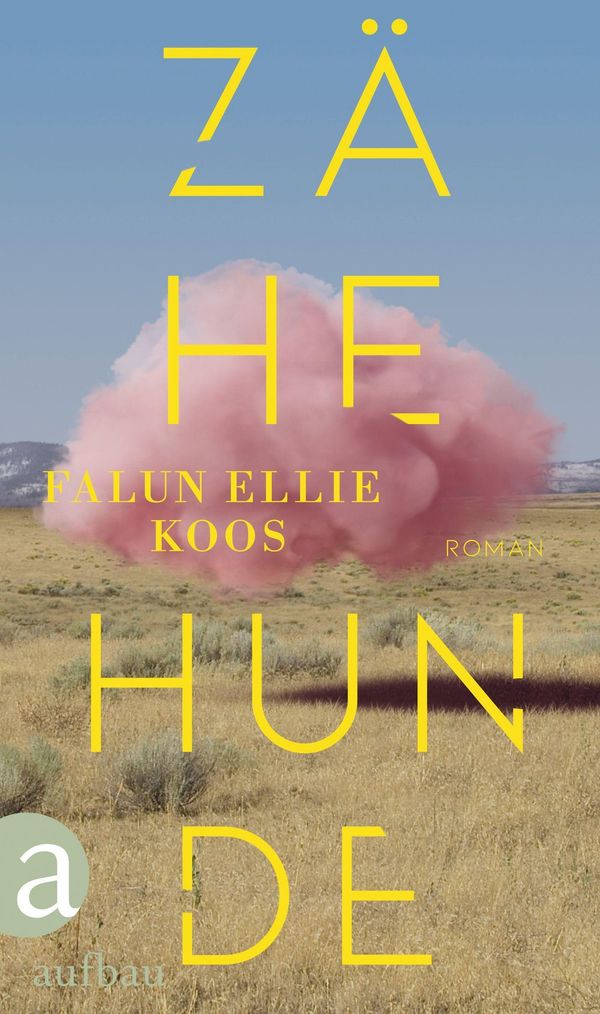 Zähe Hunde - Falun Ellie Koos (Buch)