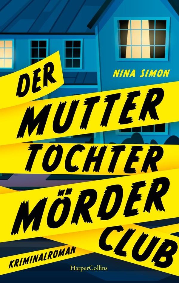 Der Mutter-Tochter-Mörder-Club - Nina Simon (Buch)