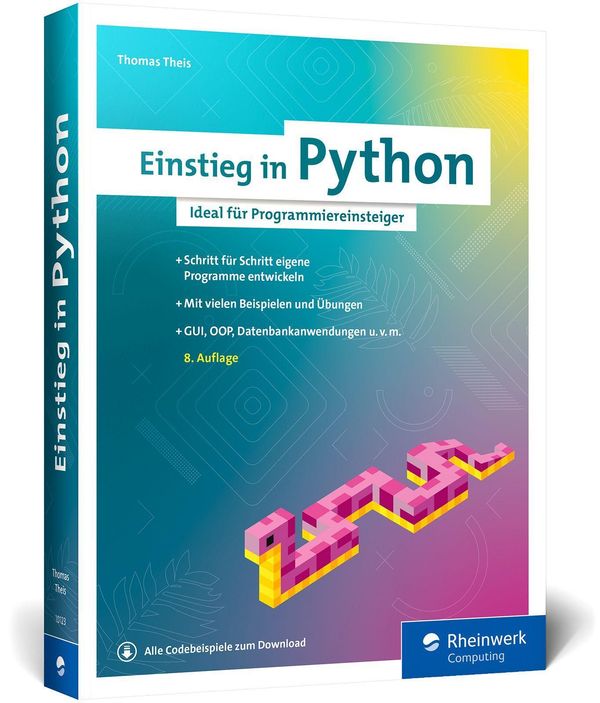 Einstieg in Python - Thomas Theis (Buch)