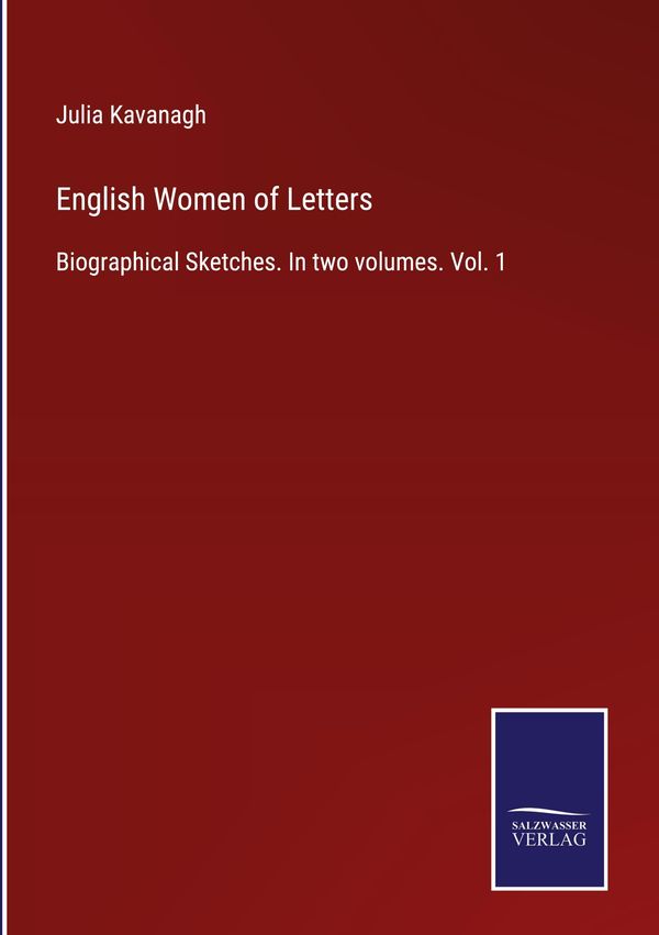 English Women of Letters - Julia Kavanagh (Buch)